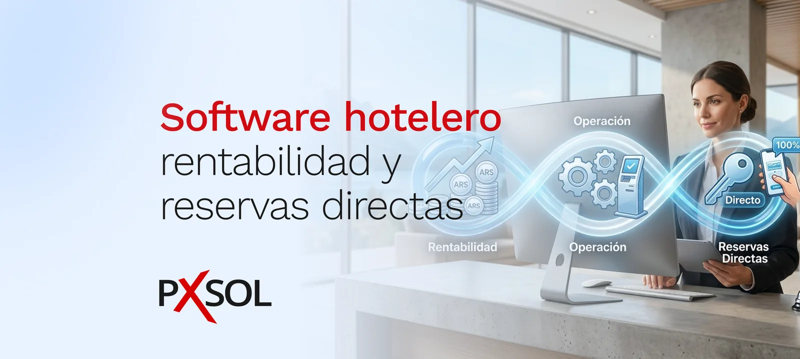 Software hotelero, rentabilidad y reservas directas