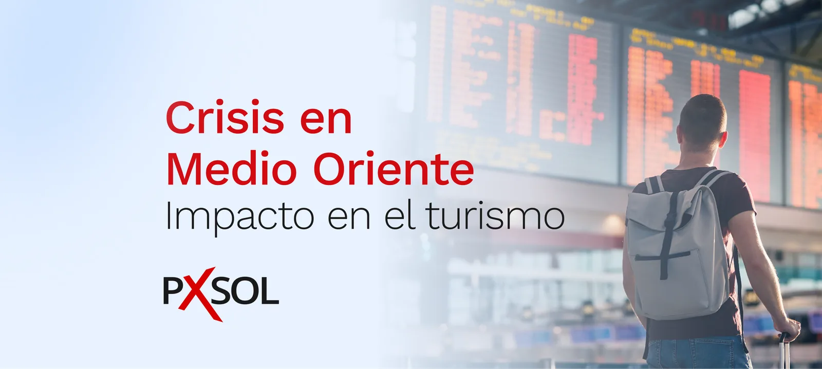 Crisis en Medio Oriente: Impacto en el turismo