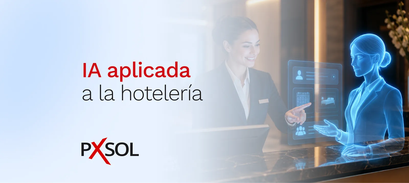 Inteligencia artificial aplicada a la hotelería
