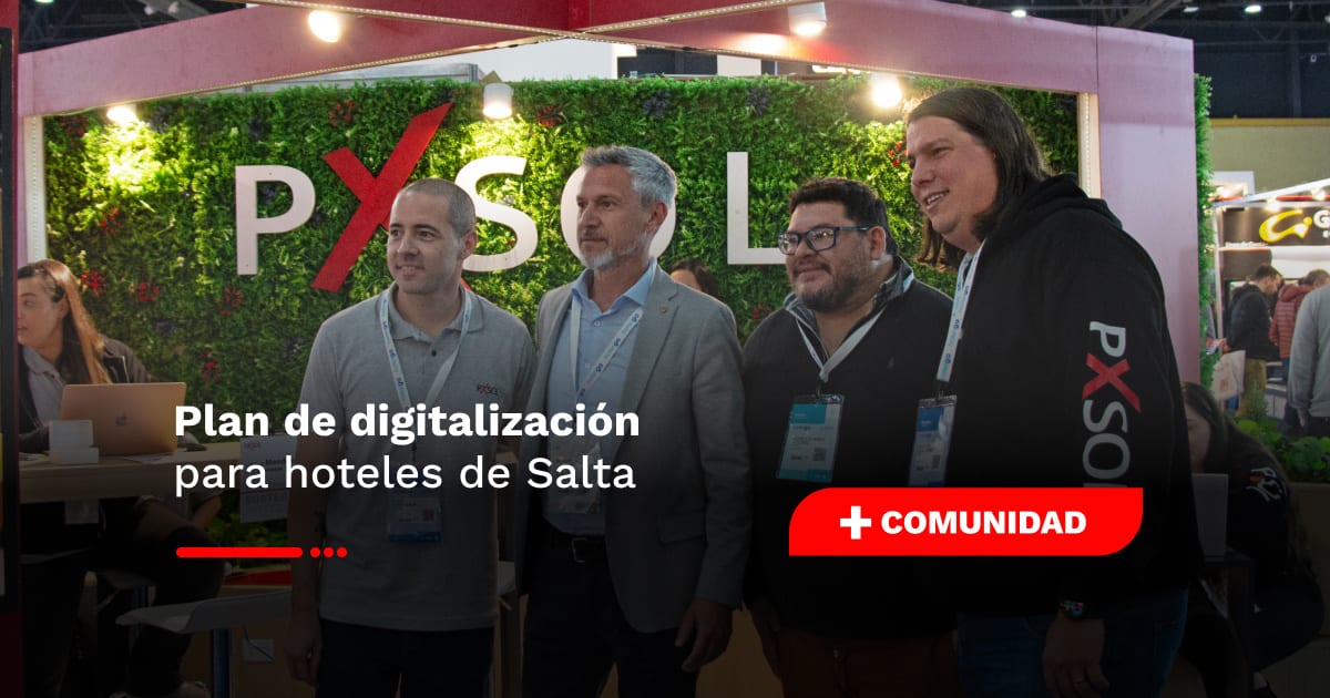 Plan de Digitalización para Alojamientos hasta 3 estrellas de Salta: La Tecnología de Pxsol Impulsa la Transformación del Turismo