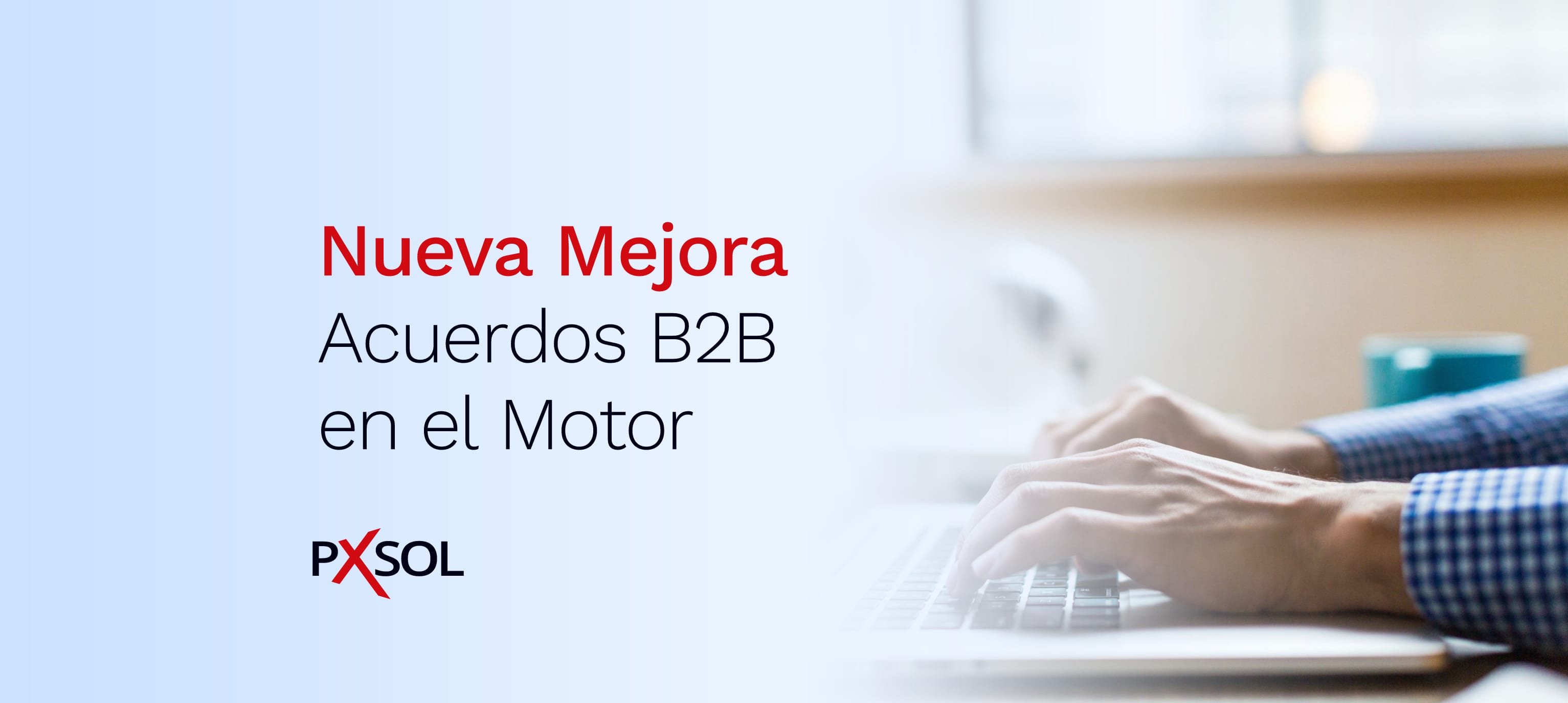 Acuerdos B2B en el Motor