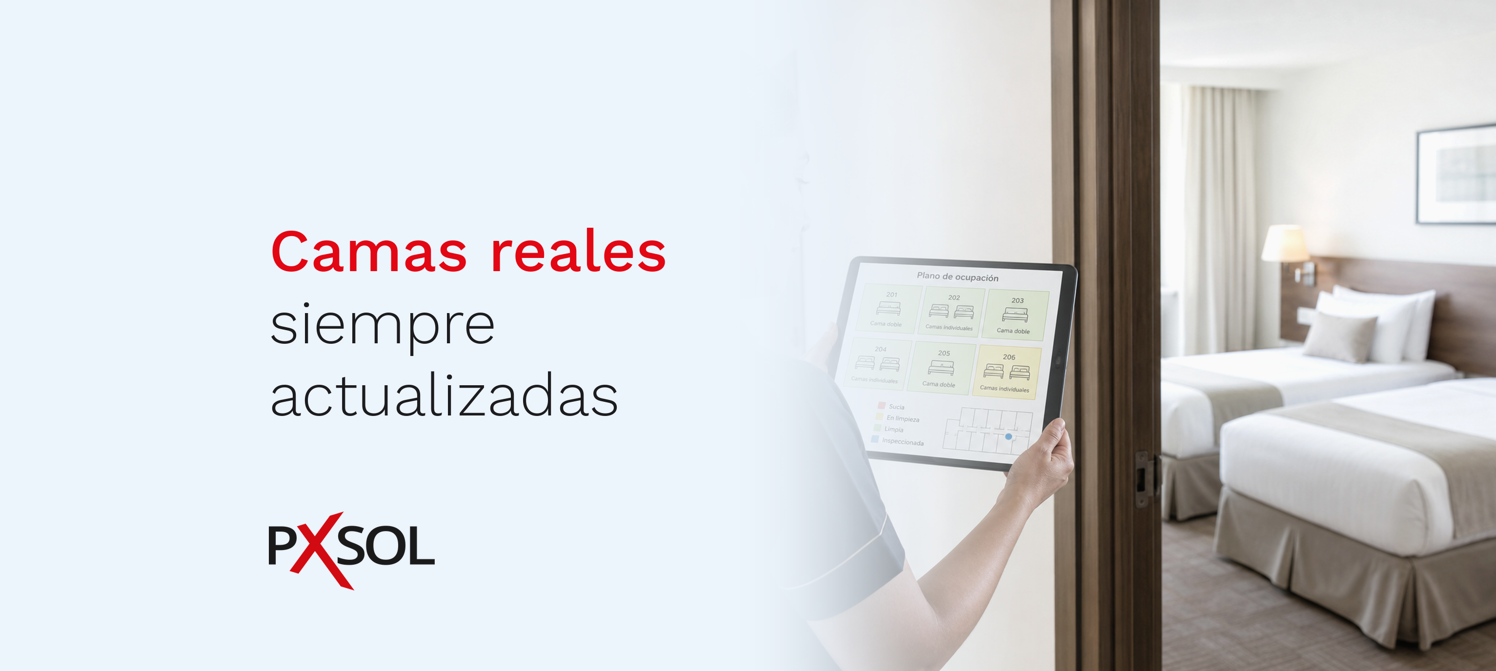 La configuración real de camas, siempre actualizada