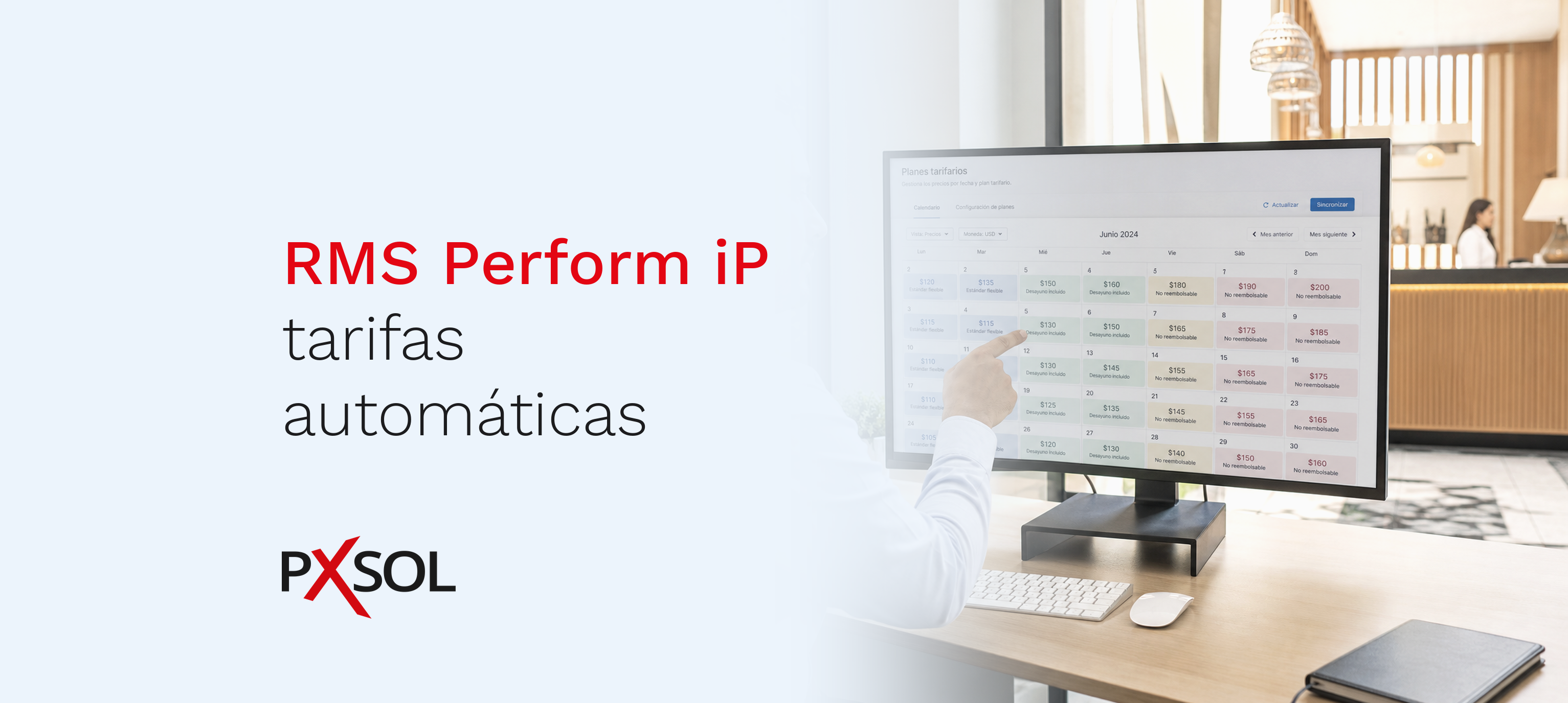RMS Perform iP: tarifas que se actualizan solas