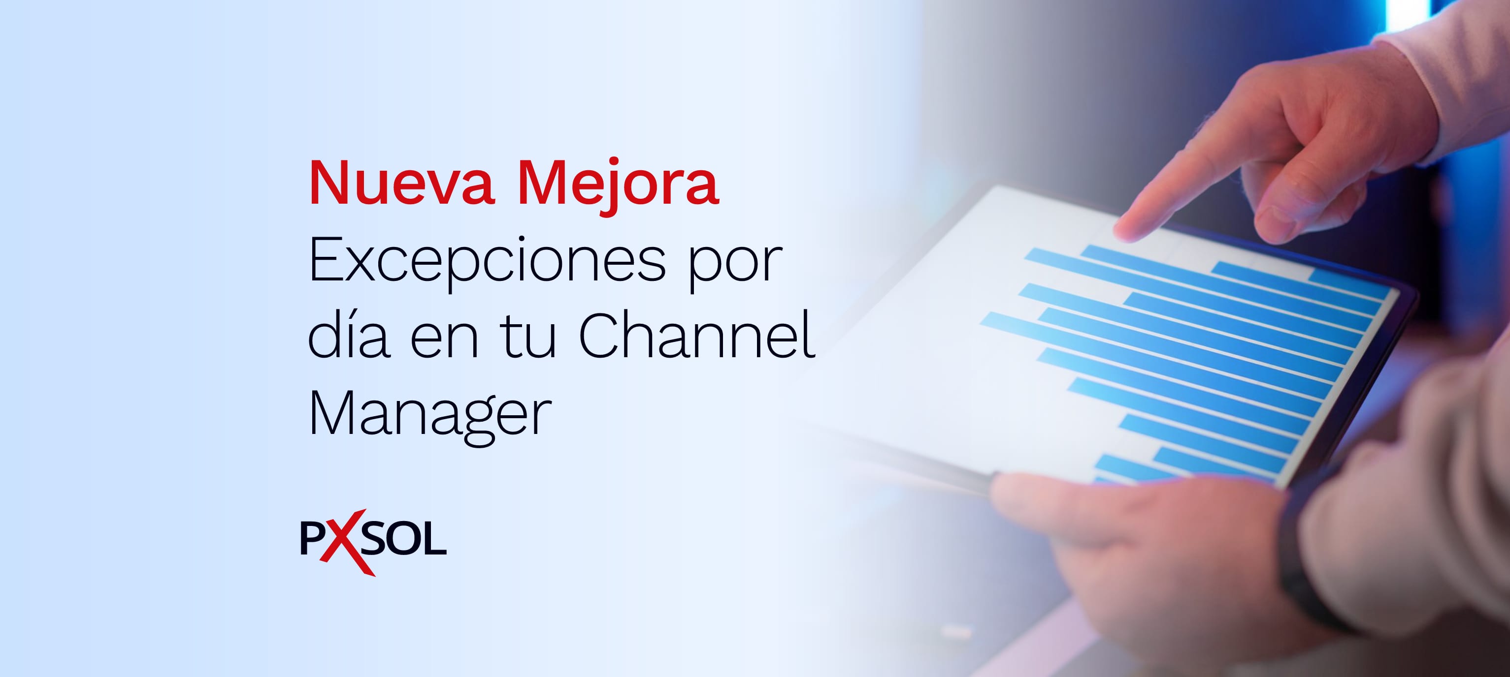 Excepciones por día en tu Channel Manager
