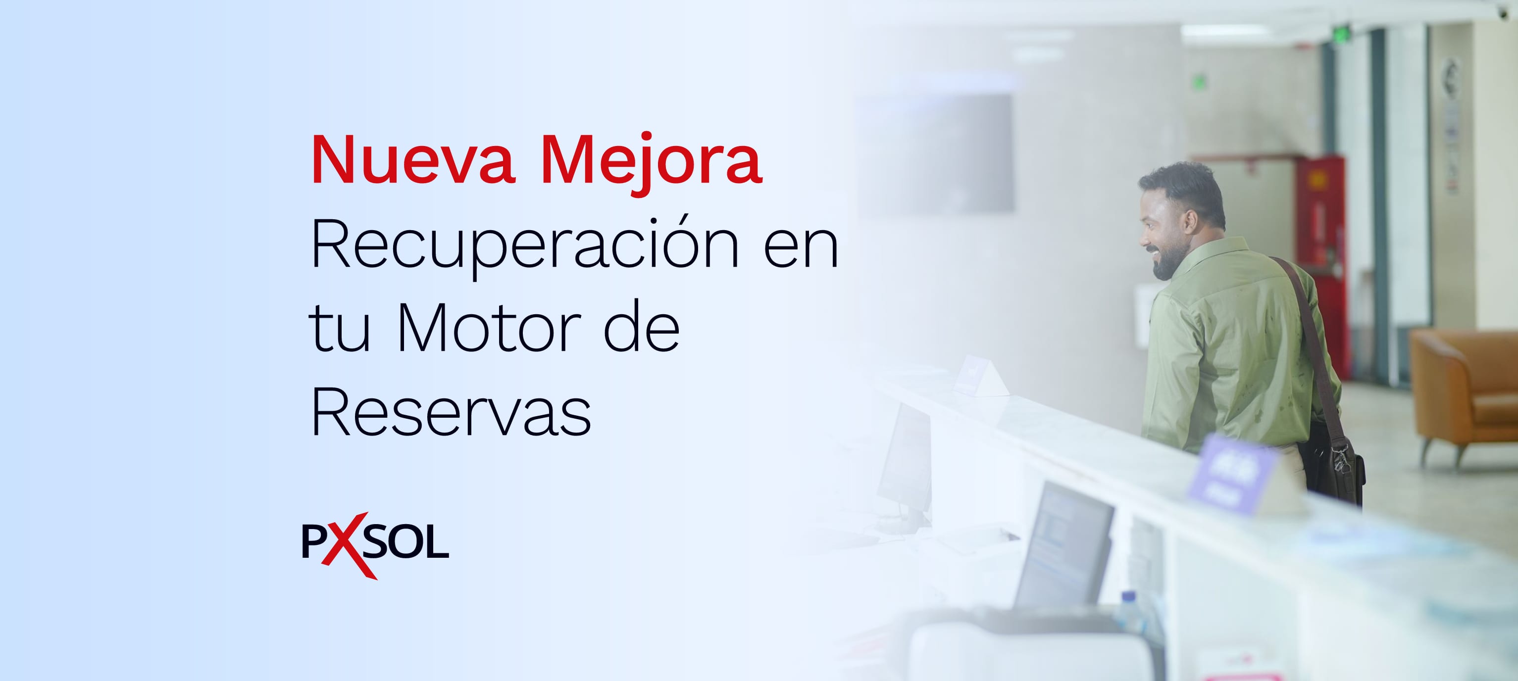 Recuperación en tu Motor de Reservas