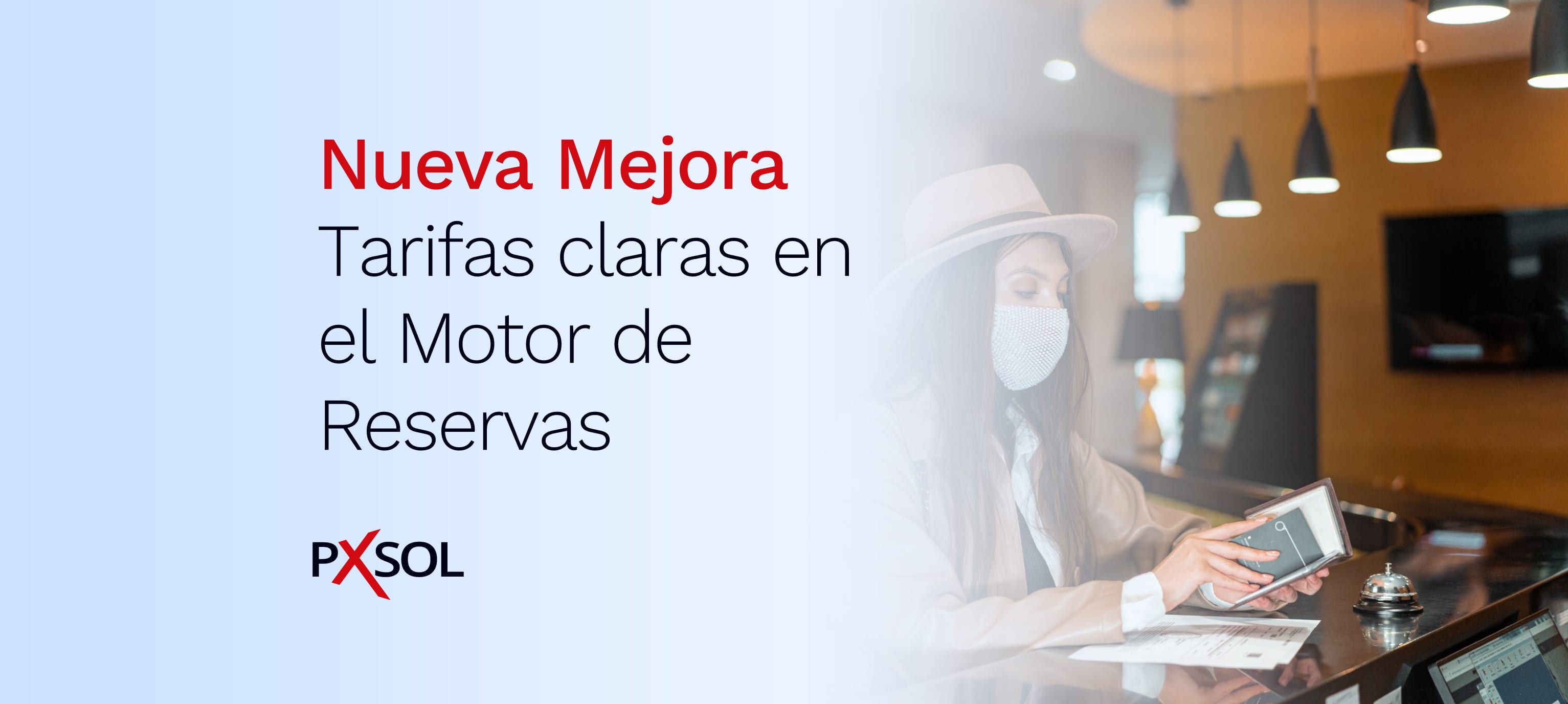Tarifas claras en el Motor de Reservas