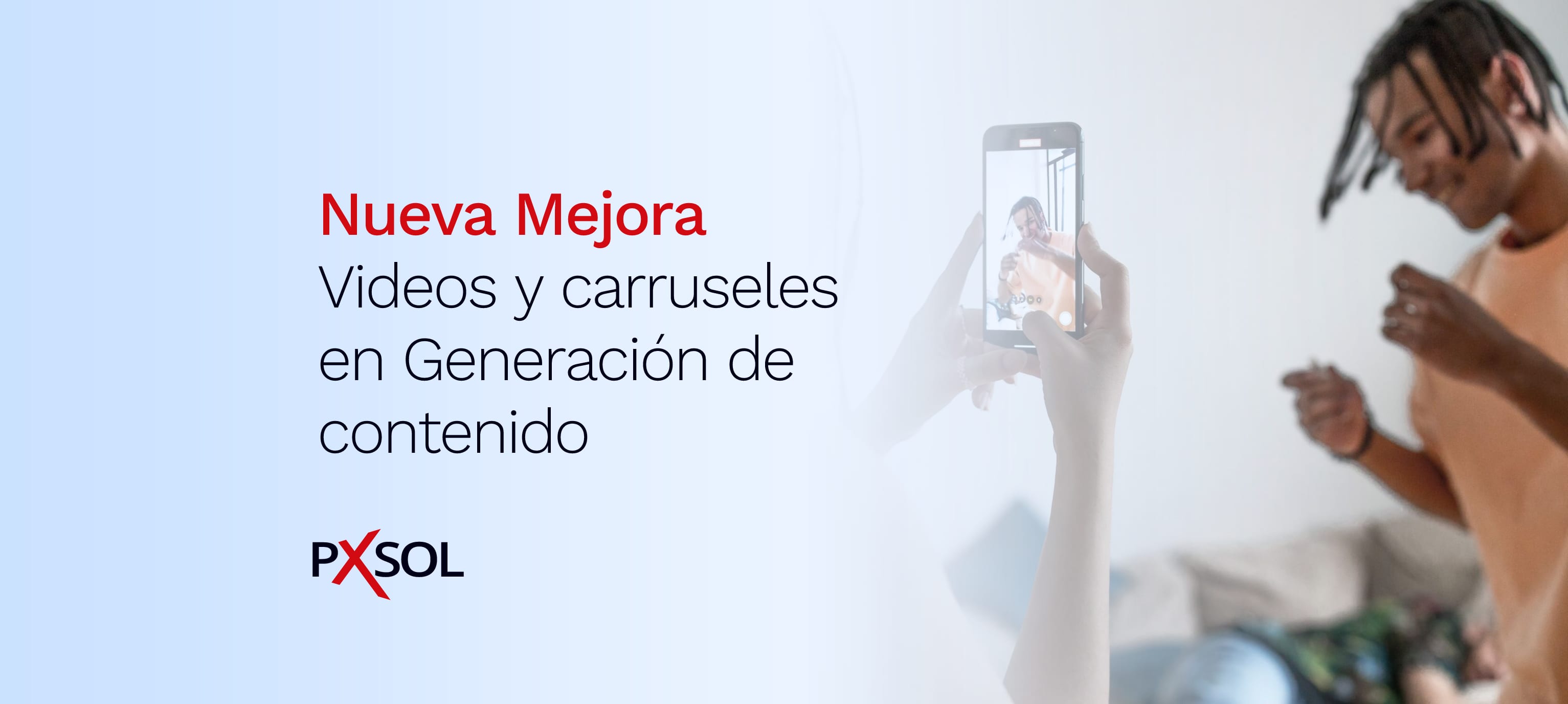 Videos y carruseles en Generación de contenido