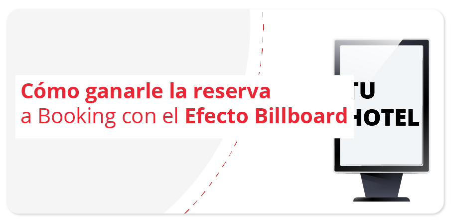 como ganarle una venta a booking efecto billboard