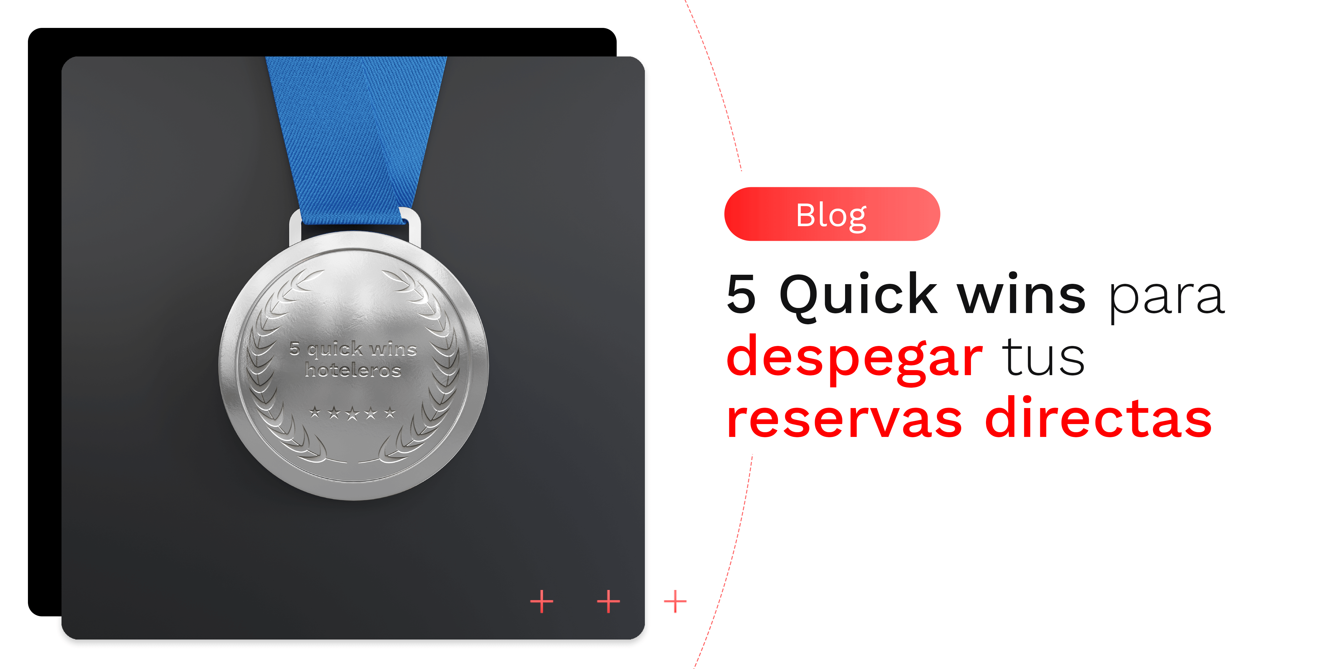 5 quick wins para hacer despegar tus reservas directas