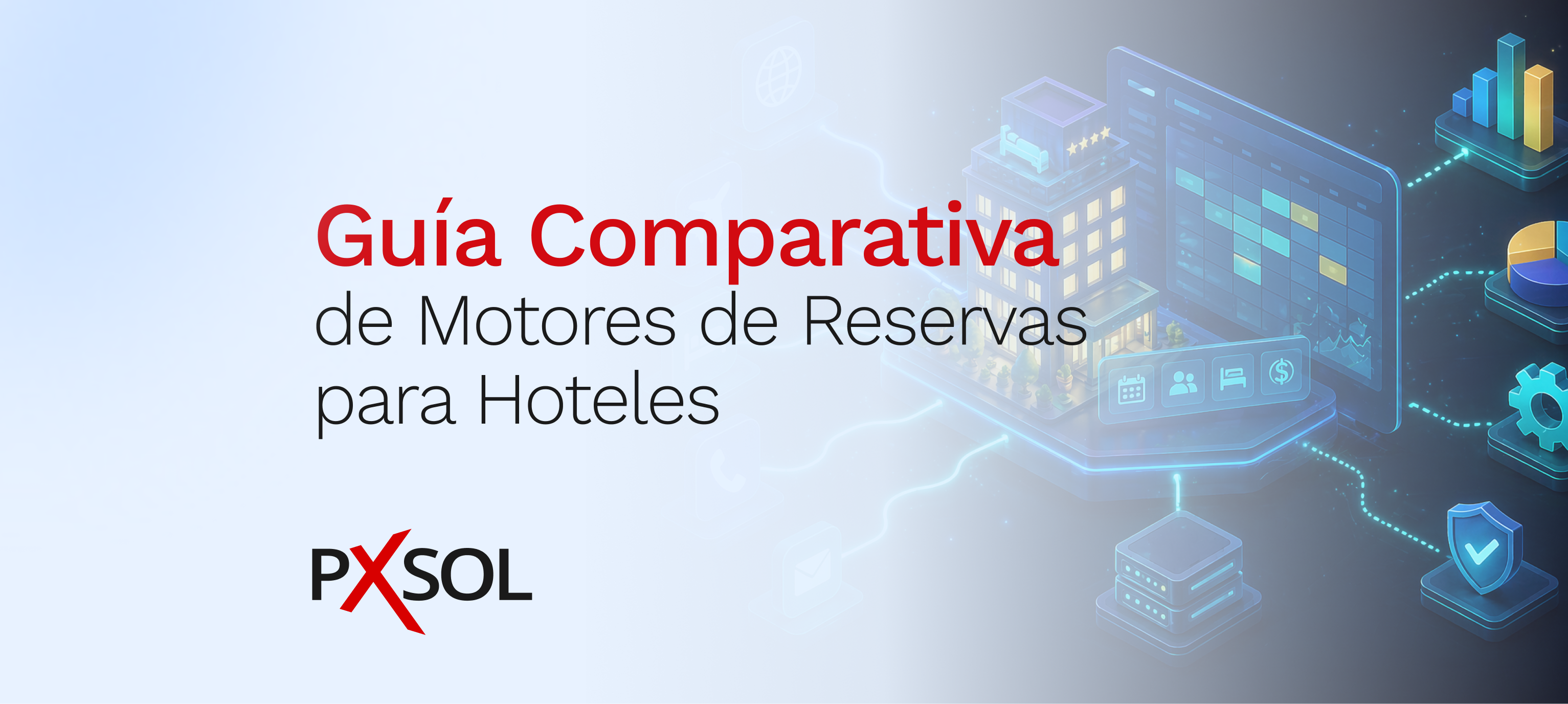 Guía comparativa de motores de reservas para hoteles