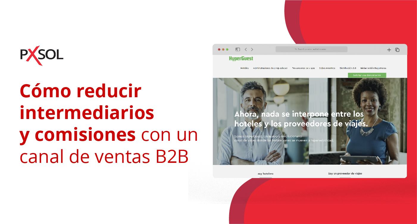 Ventajas y desventajas de OTAs: reducir comisiones con Hyperguest