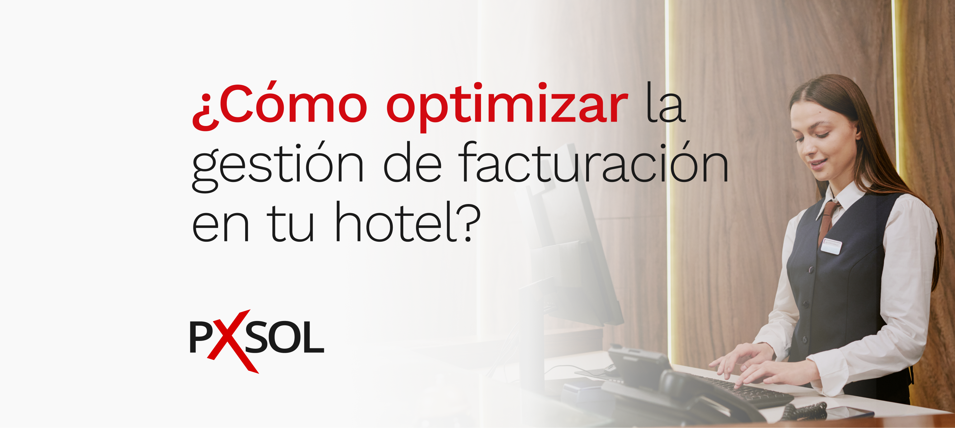 Optimizá la facturación de tu hotel