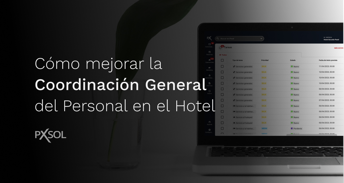 Como mejorar la Coordinación General del personal del Hotel