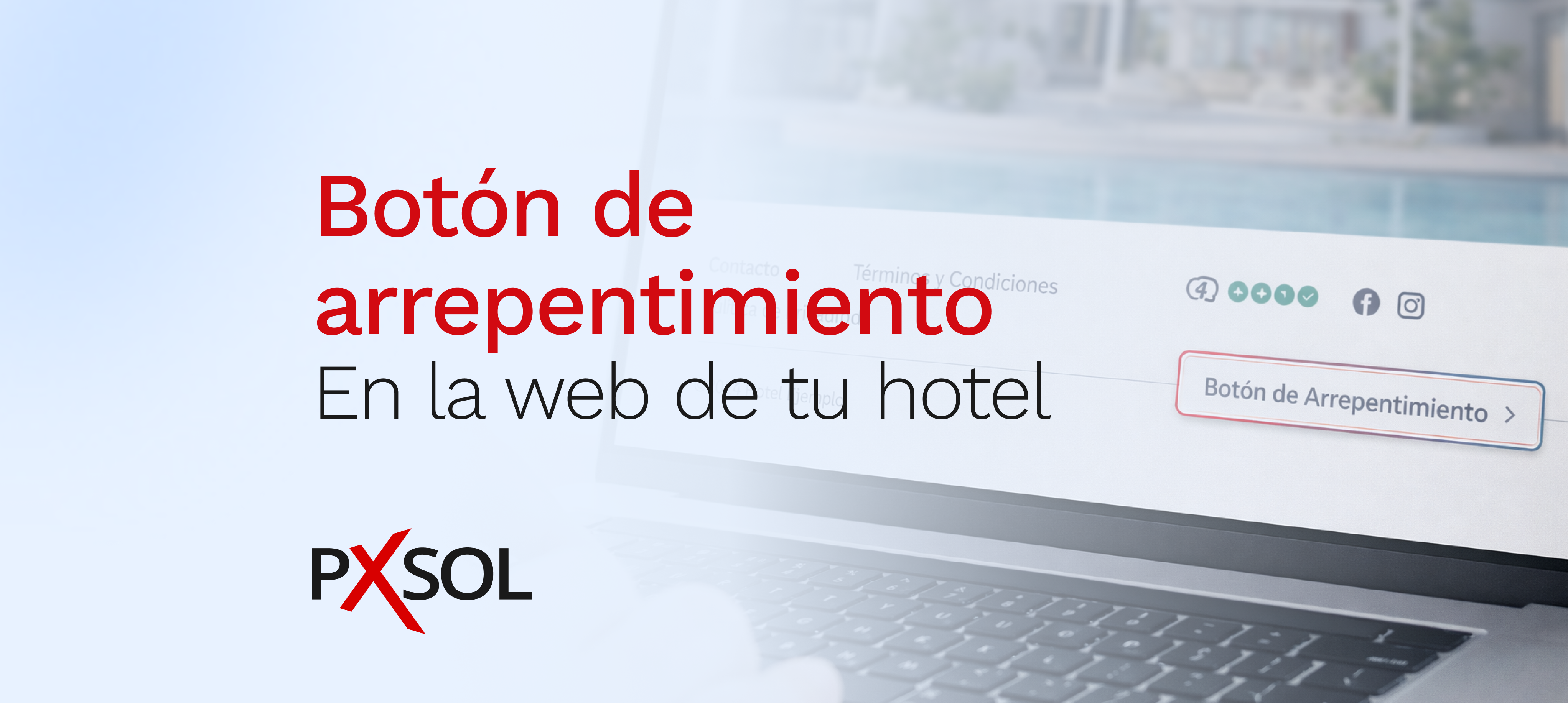 Botón de Arrepentimiento en la web de tu hotel