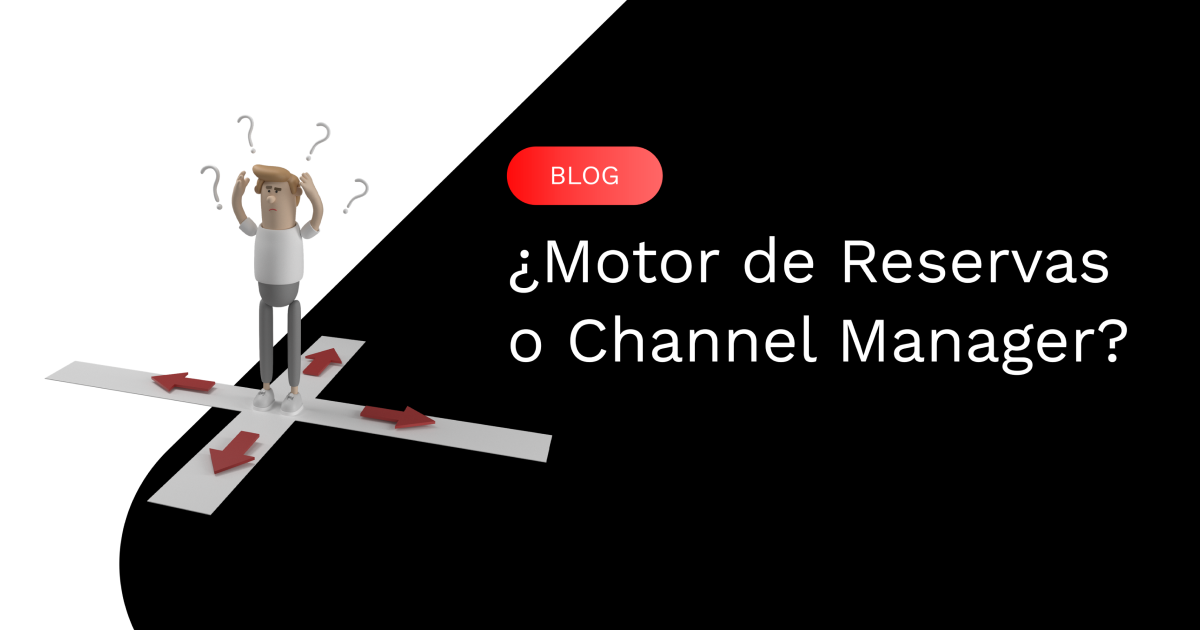 Diferencia entre Motor de Reservas y Channel Manager