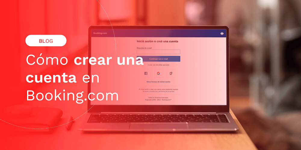 Como Crear una Cuenta en Booking.com Para tu Hotel