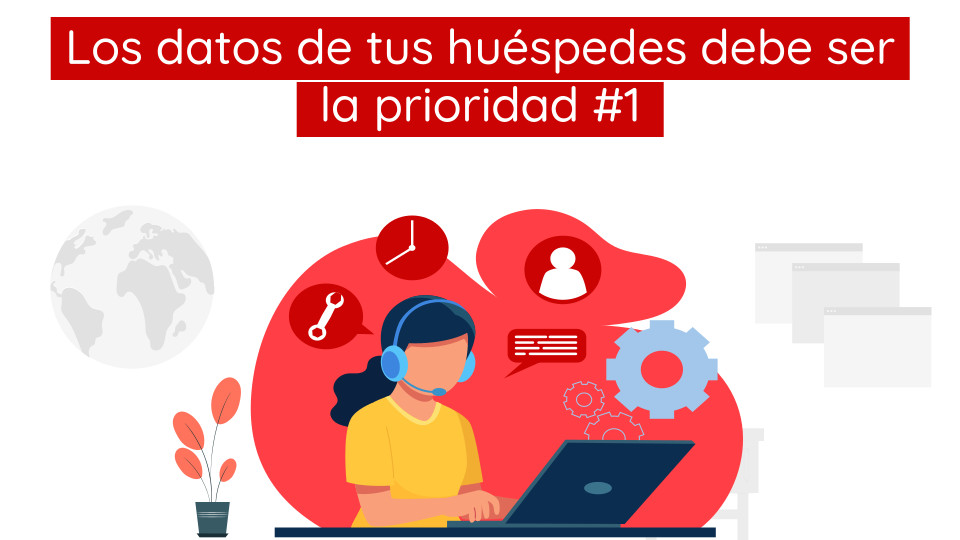 La mejor forma de mantener seguros los datos de tus huéspedes