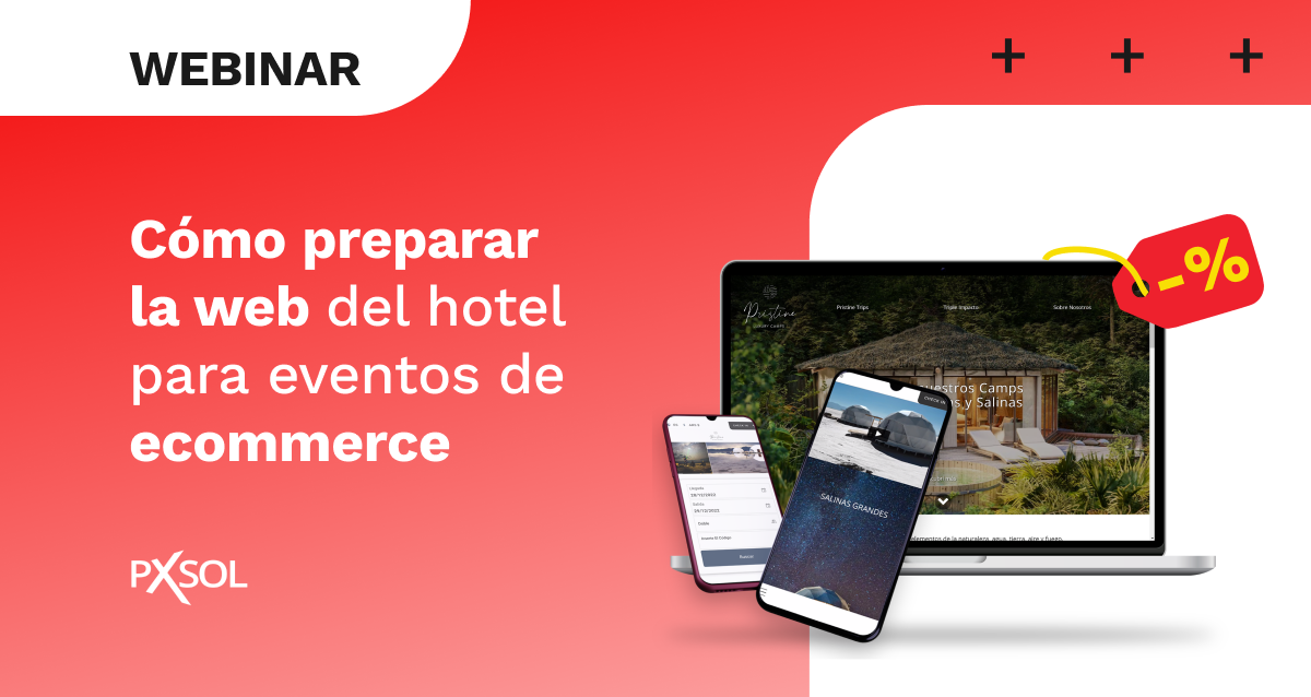 Cómo preparar la web del hotel para eventos de ecommerce