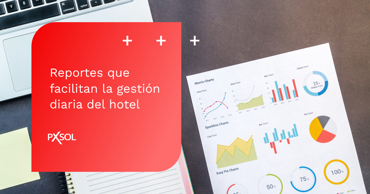 6 Informes diarios para entender el rendimiento de tu hotel (II)