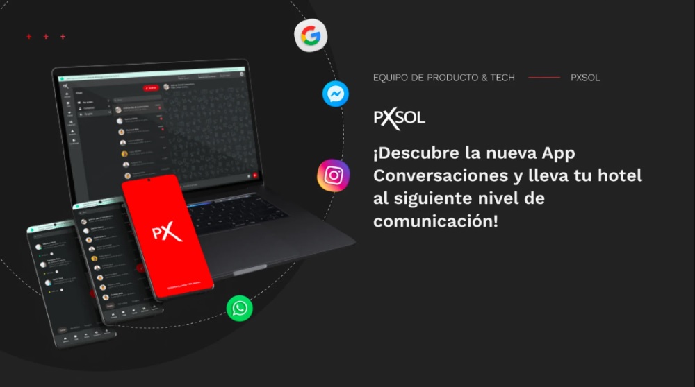 Lanzamiento de App Conversaciones para hoteles de Pxsol